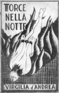 Virgilia D’Andrea. Torce nella notte (1933)