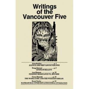 WRITING OF THE VANCOUVER FIVE