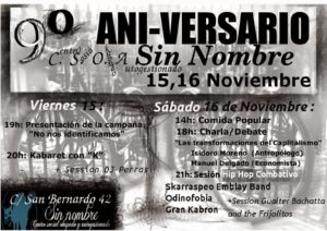 9º ANIVERSARIO DEL CSOA SIN NOMBRE. 15 Y 16 DE NOVIEMBRE. ¡CSOA SIN NOMBRE NO SE TOCA!