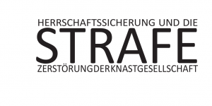 Strafe-und-Zerstörung-der-Knastgesellschaft-300x150