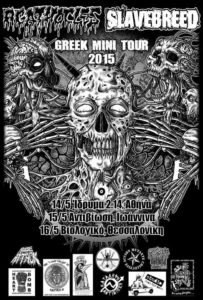 AGATHOCLES - SLAVEBREED - Greek Mini Tour 2015