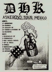 3dab4-abril-mayo-2015-dhk-peru-raw-punk-askeroso-tour-mexico
