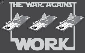 the_war_against_work_by_yamiryuk